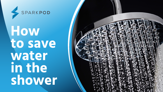 How To Save Water In The Shower